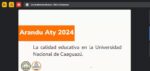 Participación de la Prof. Mgtr. María Gloria Martínez Blanco – Rectora de la UNCA, en el claustro docente «Arandu Aty 2024» de la Facultad Ciencias de la Producción, realizado en la modalidad virtual
